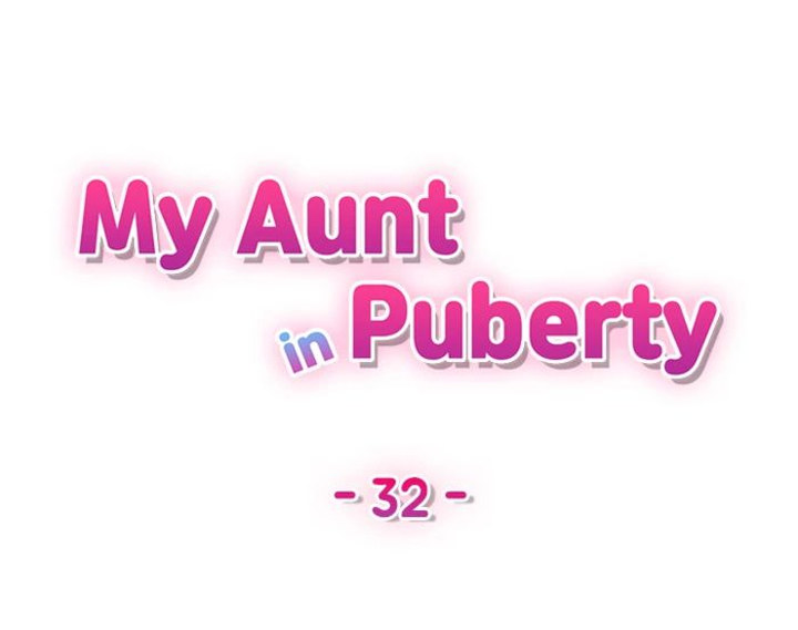 My Aunt in Puberty - Chapter 32 Page 4