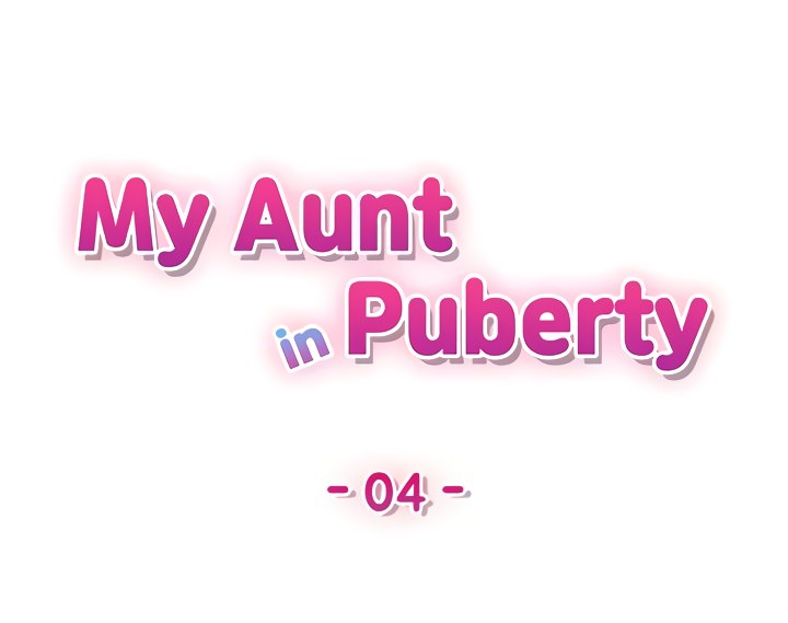 My Aunt in Puberty - Chapter 4 Page 3